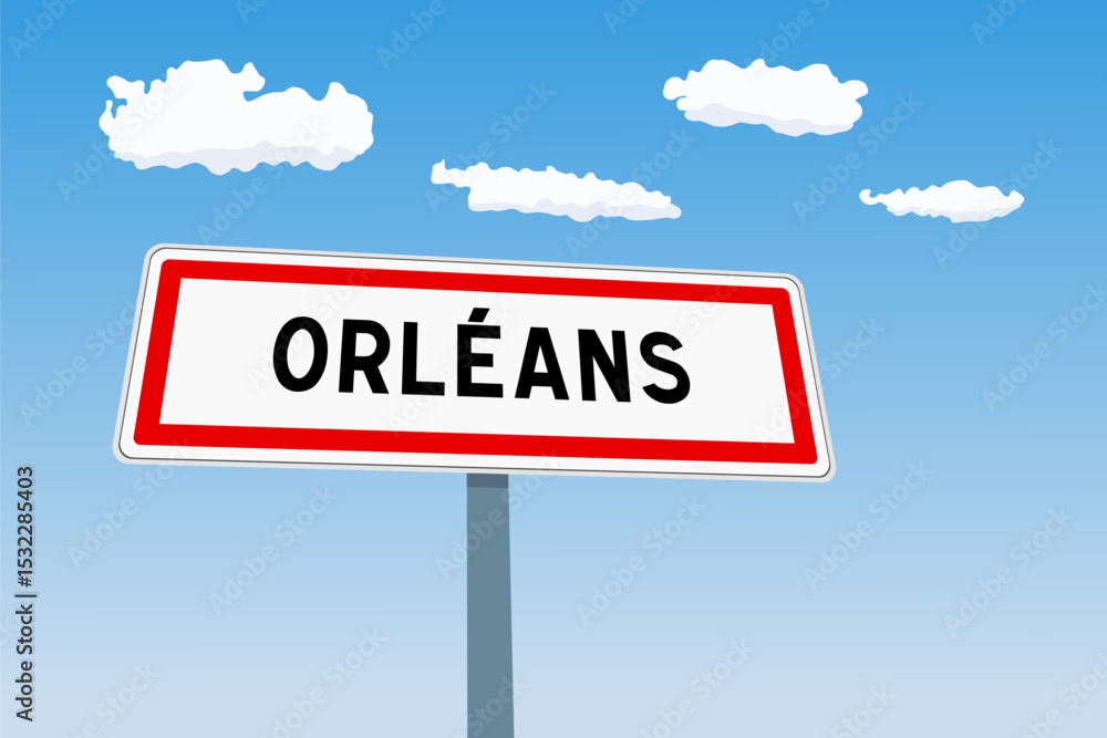 Obraz premium Orleans city sign in France. City limit welcome road sign.