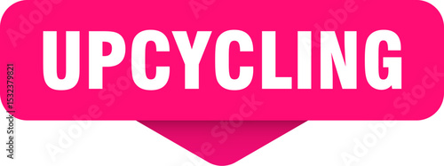 upcycling sticker. upcycling sign on transparent background