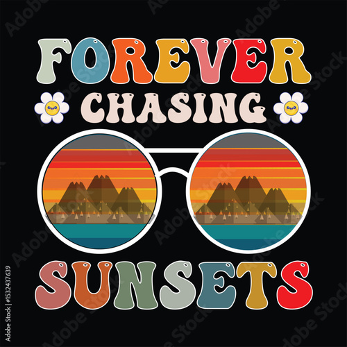 Forever Chasing Sunsets.eps