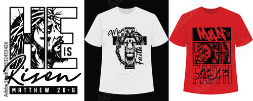 Inspirational vector illustration featuring the phrase 'He is Risen, Man of Faith'. Ideal for use as a T-shirt design template or Christian-themed merchandise