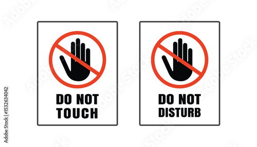 Do Not Disturb or No Touch hand sign on white background