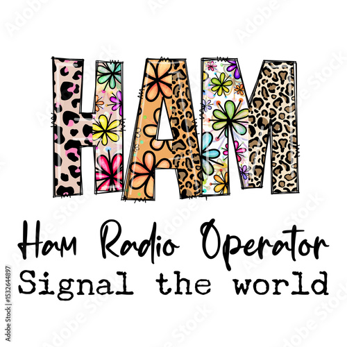 HAM Radio Operator Sign the World Colorful Design