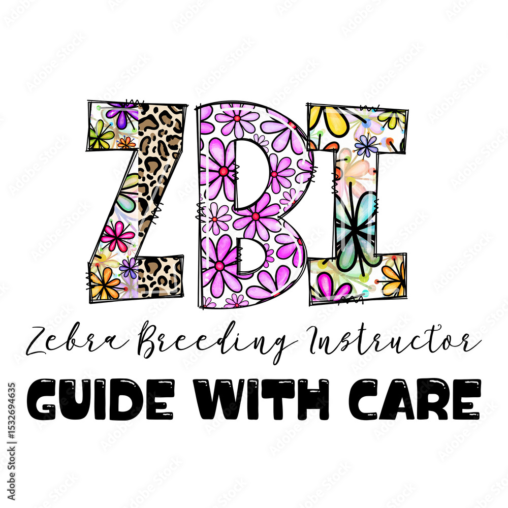 Fototapeta premium Zebra Breeding Instructor Guide with Care Design with Flowers and Leopard Print