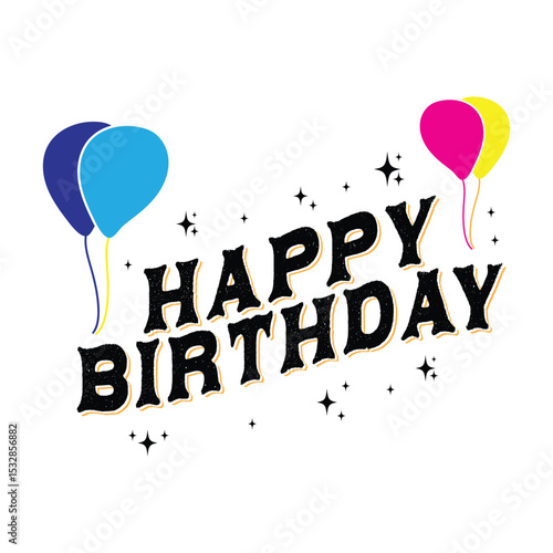 festive happy birthday typography design featuring colorful balloons and star accents, isolated on a clean white background. Perfect for birthday cards and celebration materials.
