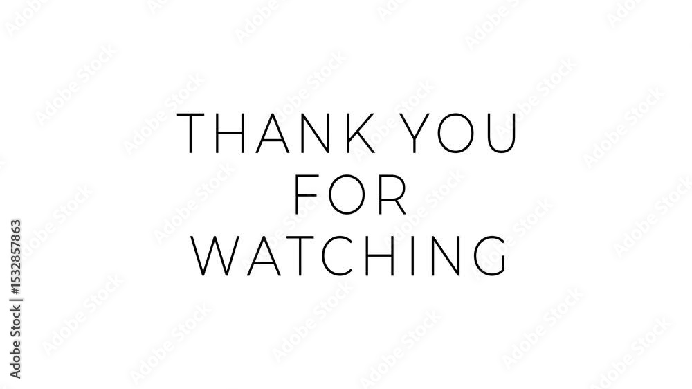 Thank you for watching cinematic text motion video animation on white background. 4k vidio Thank you for watching cinematic text motion video animation on white background. 4k vidio