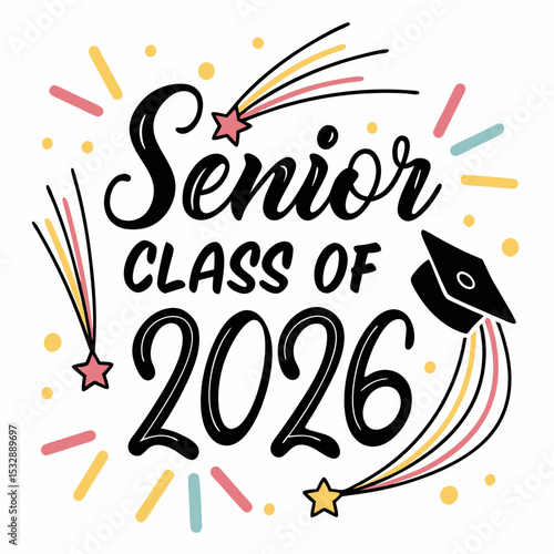 Senior class of 2026 graduation design with stars and shooting stars