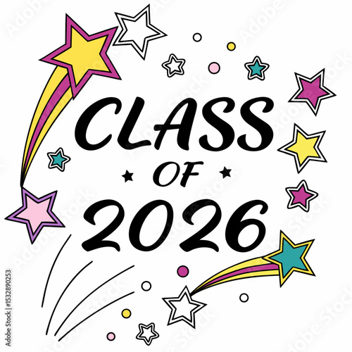 Class of 2026 graduation design colorful stars