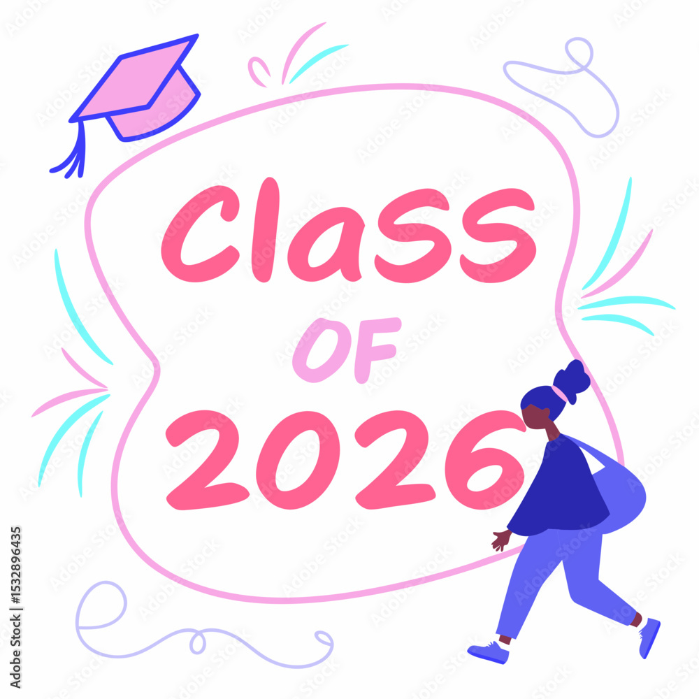 Class of 2026 graduation celebration girl student Class of 2026 graduation celebration girl student
