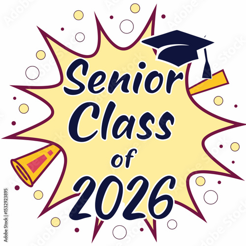 Senior class of 2026 graduation celebration design