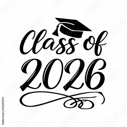 Class of 2026 graduation design black white