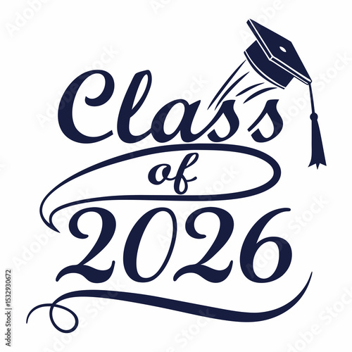 Class of 2026 graduation design vector graphic