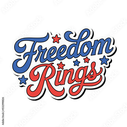 Patriotic freedom rings typography design