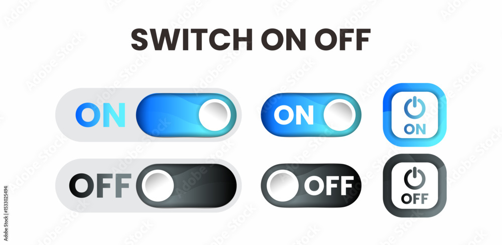 Switch On Off Button User Interface Set, Set of modern switch on off toggle buttons for user interface design Switch On Off Button User Interface Set, Set of modern switch on off toggle buttons for user interface design