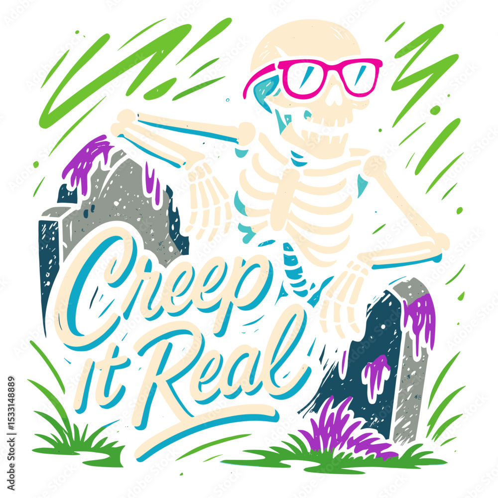 Fototapeta premium A skeleton, with vibrant eye glasses, in the midst of the chilling tombstone, chilling and captivating everyone. with the text: Creep It Real
