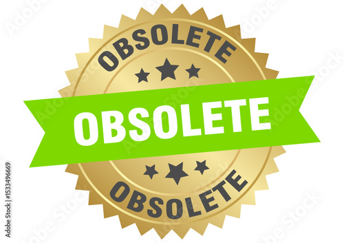 obsolete. obsolete round green and gold label isolated on transparent background