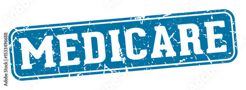 medicare rectangular sign. medicare stamp