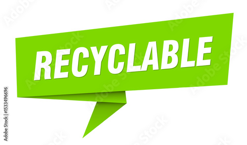 recyclable banner. recyclable speech bubble, label, sticker, sign template