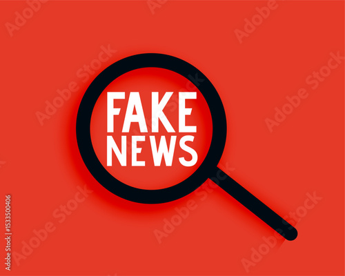 fake news examine concept template with magnify glass