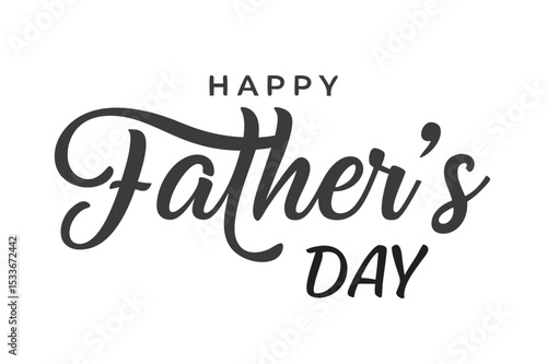 Happy fathers day. Lettering. Holiday calligraphy text. Happy Fathers Day lettering 