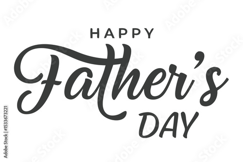Happy fathers day. Lettering. Holiday calligraphy text. Happy Fathers Day lettering 