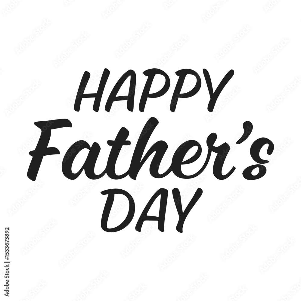 Happy fathers day. Lettering. Holiday calligraphy text. Happy Fathers Day lettering Happy fathers day. Lettering. Holiday calligraphy text. Happy Fathers Day lettering