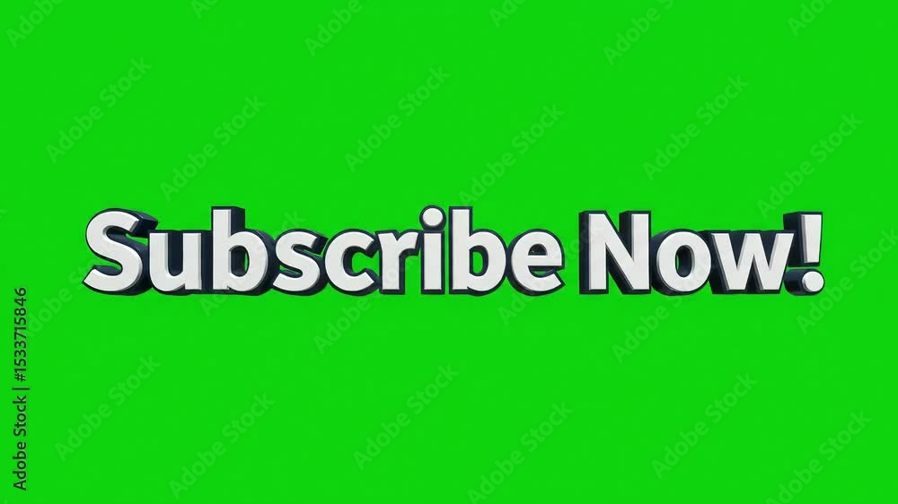 Subscribe now text rendered in 3d on a green screen for chroma keying Subscribe now text rendered in 3d on a green screen for chroma keying