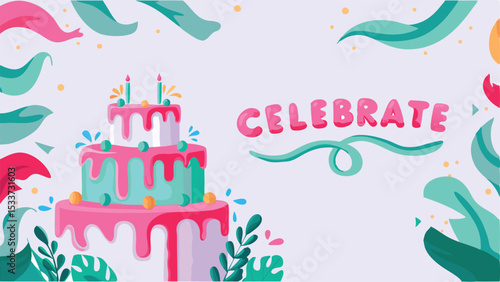 Celebration themed image with a three tiered cake candles and the word celebrate in pink lettering