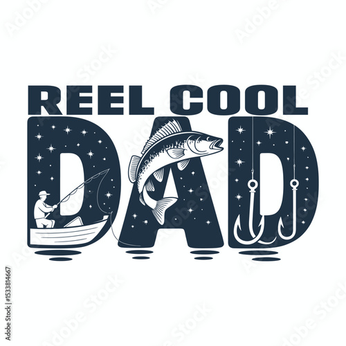 Fathers day fishing reel cool dad design