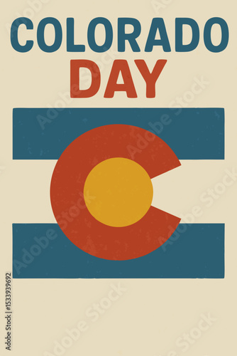 Colorado Day celebration with vintage design and state symbol