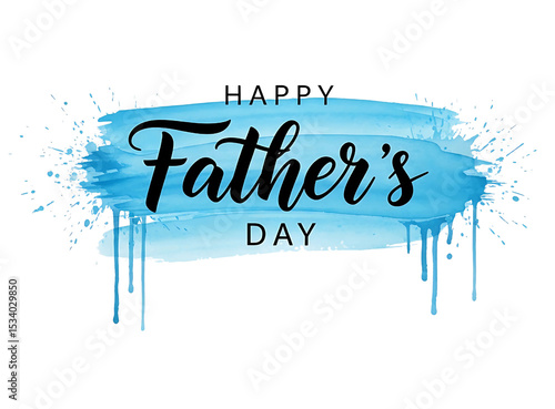Celebrate Father's Day with this stylish blue watercolor design featuring elegant calligraphy and paint splatters perfect for cards and banners.