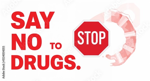 Say no to drugs image with a stop sign and a shrimp tail in red and white on a white background