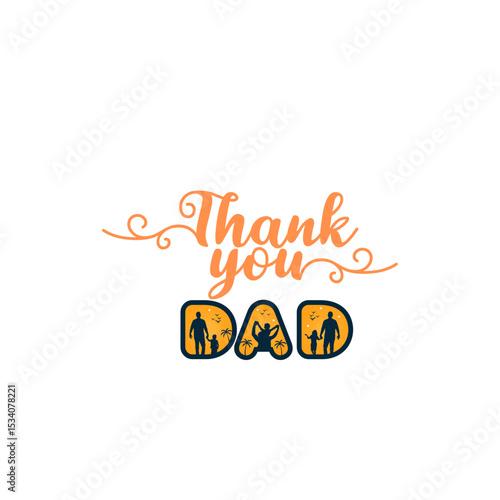 "Heartfelt 'Thank You Dad' message design to show love and appreciation for fathers. Perfect for Father's Day cards, posters, gifts, and social media."