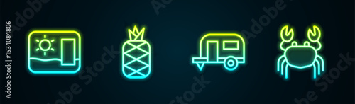 Set line Travel postcard, Pineapple, Rv Camping trailer and Crab. Glowing neon icon. Vector