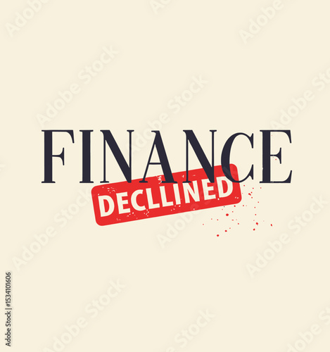 Finance Declined Stamp Over White Background