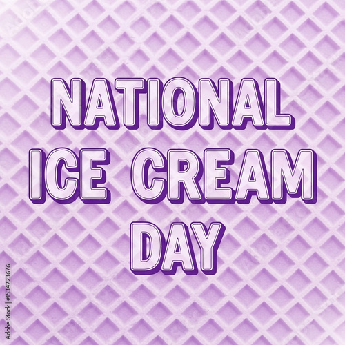 Happy National Ice Cream Da...