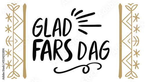 Elegant swedish glad fars dag typography design with decorative border elements on a white background suitable for celebration designs
