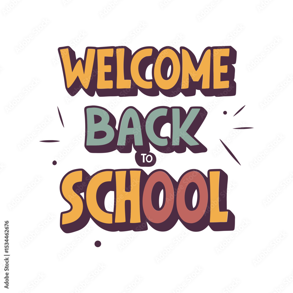 Obraz premium Bold Back to School Typography Vector Illustration – Colorful Education Lettering, Student, Learning, Study Art