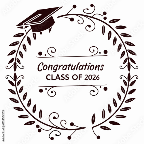 Congrats Class of 2026 Congratulations Laurel Wreath Message Design & VECTOR ART