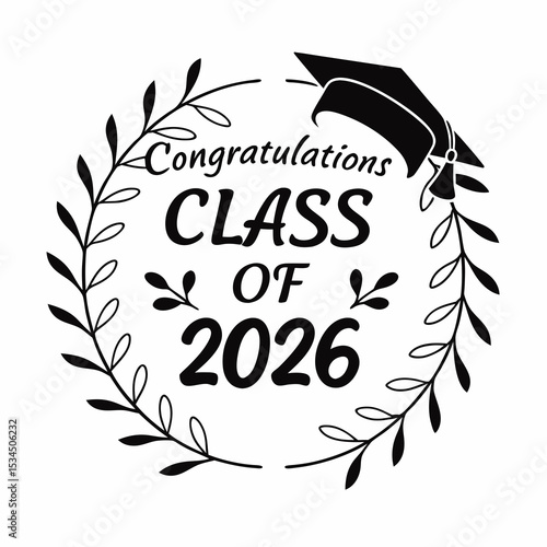 Congrats Class of 2026 Congratulations Laurel Wreath Message Design & VECTOR ART