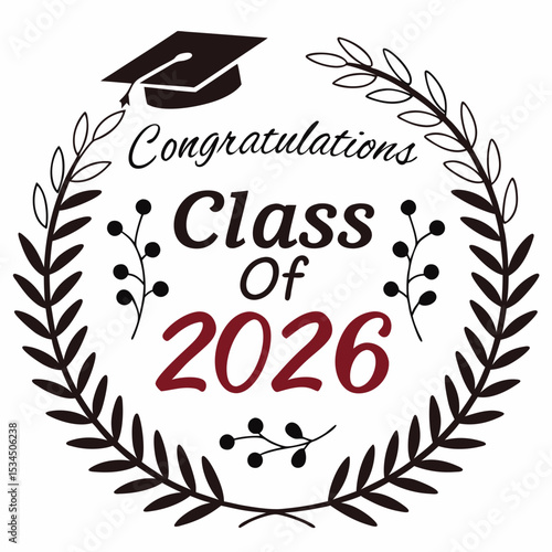 Congrats Class of 2026 Congratulations Laurel Wreath Message Design & VECTOR ART