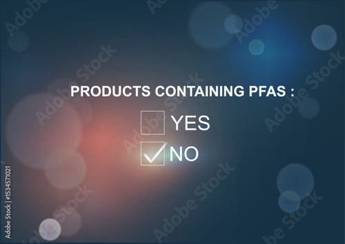 Products containing PFAS checklist with NO option selected on blue background. Pfas free. Product without PFAS. PFAS concept. chemical free and environmentally safe products. Vector illustration
