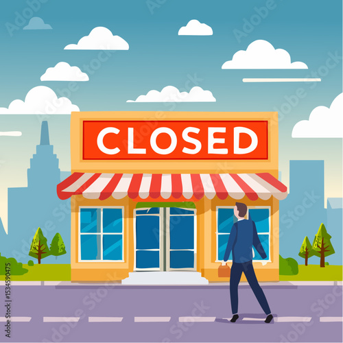 Close business, decision to stop operate company, office closing down out of business, store, end business signboard problem or recession concept, businessman walk away from closed company offic