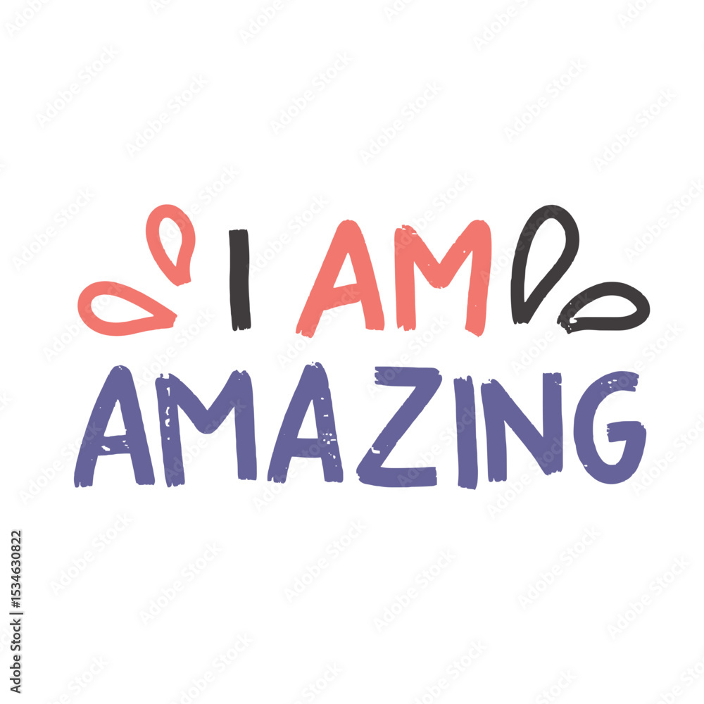 I Am Amazing Quote I Am Amazing Quote