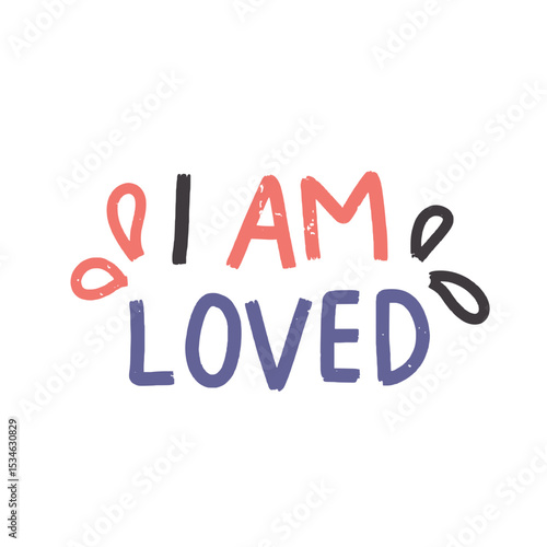 I Am Loved Text
