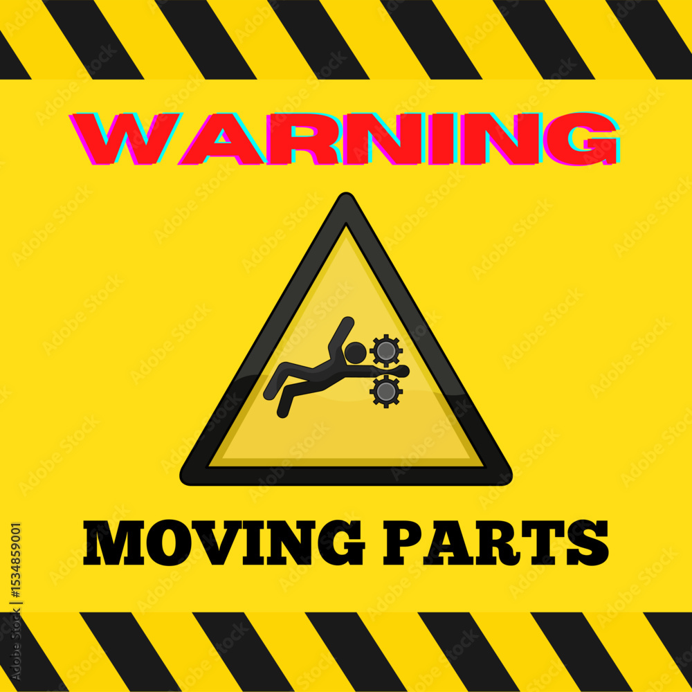 Obraz premium warning moving parts 001