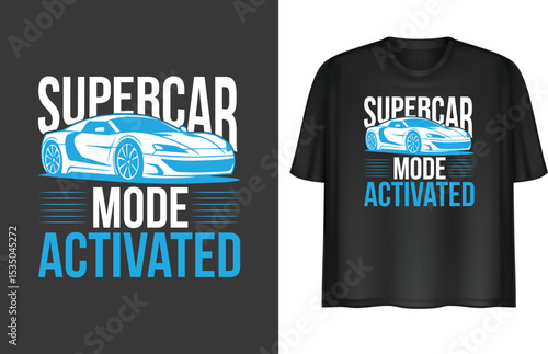 Futuristic supercar-themed T-shirt design with the text 