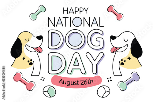Happy national dog day august 26th design featuring dogs