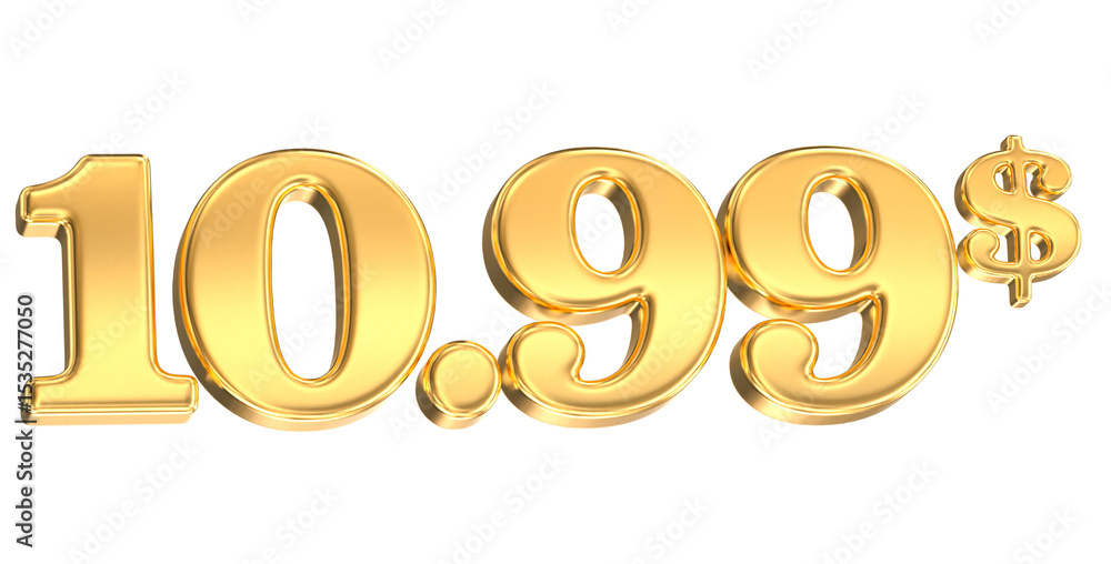 Number 10.99 Dollar Gold 3D Render Number 10.99 Dollar Gold 3D Render