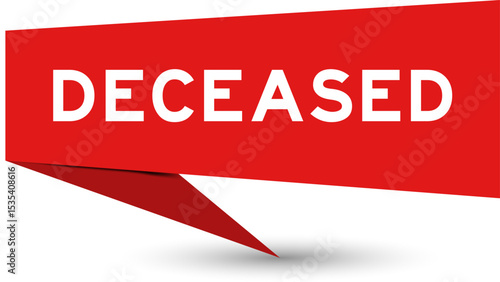Obraz na plátně Redcolor speech banner with word deceased on white background