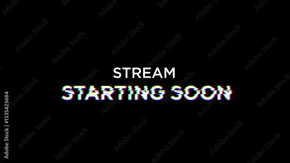animation text stream starting soon with glitch distortion effect.4k video animation text stream starting soon with glitch distortion effect.4k video